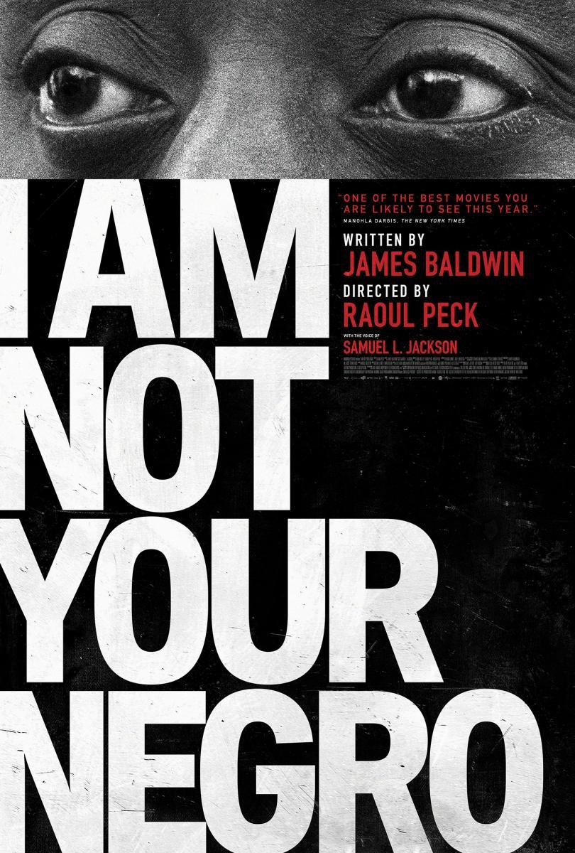 I am not your negro, el testimonio de James Baldwin