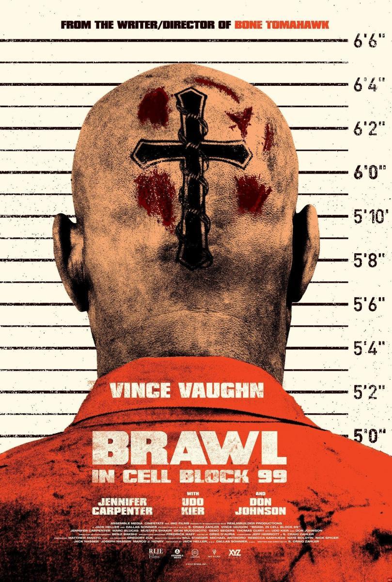 «Brawl in cell block 99»: Brutal rectitud